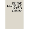 Poems of Denise Levertov, 1960-1967