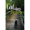 God, Dogs and Heaven: The Journey Home