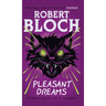 Pleasant Dreams