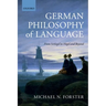 German Philosophy of Language: From Schlegel to Hegel and Beyond