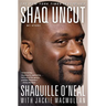 Shaq Uncut: My Story