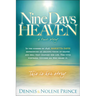 Nine Days in Heaven, a True Story: In the Summer of 1848, Marietta Davis Experienced an Amazing Vision of Heaven and Hell That Changed Her Life. Her V
