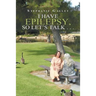 I Have Epilepsy, so Let's Talk . . .