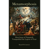 Metamorphosis