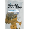 Wanderful New Zealand: Hiking the 3,000 kilometre Te Araroa Trail