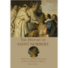 The History of St. Norbert: Apostle of the Holy Eucharist