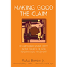 Making Good the Claim: Holiness and Visible Unity in the Church of God Reformation Movement