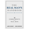 The Real Man's Handbook: 12 Commitment of a Real Man