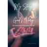 My Story, God's Glory: The Divine Pause That Saved My Life