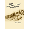 Upper Tittabawassee River Boom Towns