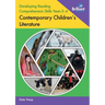 Developing Reading Comprehension Skills Years 3-4: Contemporary Children's Literature