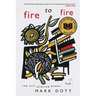 Fire to Fire: New and Selected Poems