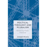 Political Theology and Pluralism: Renewing Public Dialogue