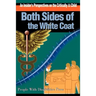 Both Sides of the White Coat: An Insider's Perspectives on the Critically Ill Child