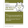 Skills in Mathematics - Trigonometry for JEE Main and Advanced