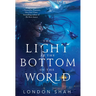 The Light at the Bottom of the World