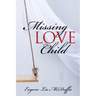 Missing Love Child