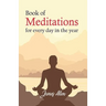 Book of Meditations for Every day in the Year