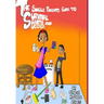 The Single Parents Guide to Survival, Sanity and Success