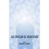 The Mystery of Meditation