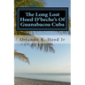 The Long Lost Hoed D'beche's Of Guanabacoa Cuba: The Beginning