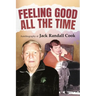 Feeling Good: All the Time