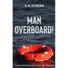 Man Overboard!: A Highlands and Islands Detective Thriller