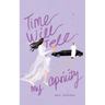Time Will Tell, My Apricity