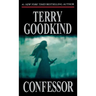 Confessor: Book Eleven of the Sword of Truth