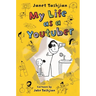 My Life as a Youtuber