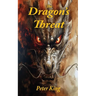 The Dragon's Threat