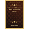 Gateways To Literature And Other Essays (1912)