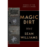 Magic Dirt: The Best of Sean Williams