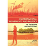 Environmental Movements and Politics of the Asian Anthropocene