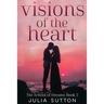 Visions of the Heart