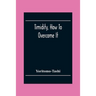 Timidity, How To Overcome It