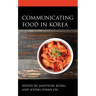 Communicating Food in Korea