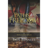 Paths to Freedom: Prelude to Rebellion