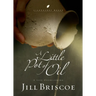 A Little Pot of Oil: A Life Overflowing