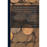 No. 60. Auction Catalogue of Over 650 Choice Pieces of Gold, Splendid Assortment of Pennies to Dollars, Large Cents, Colonials, Commemoratives and Man