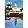 Agile Project Management for Government
