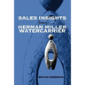 Sales Insights from a Herman Miller Watercarrier