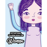 Motivational Coloring Book For Women: Stress-Relieving Patterns With Empowering Quotes To Color, Positivity Enhancing Coloring Sheets
