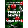 The Twelve Deaths of Christmas