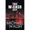 This Wicked City