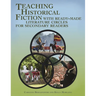 Teaching Historical Fiction with Ready-Made Literature Circles for Secondary Readers
