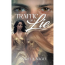 Traffic of a Lie