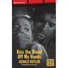 Kiss the Blood Off My Hands