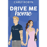 Drive Me Home