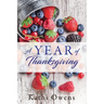 A Year of Thanksgiving